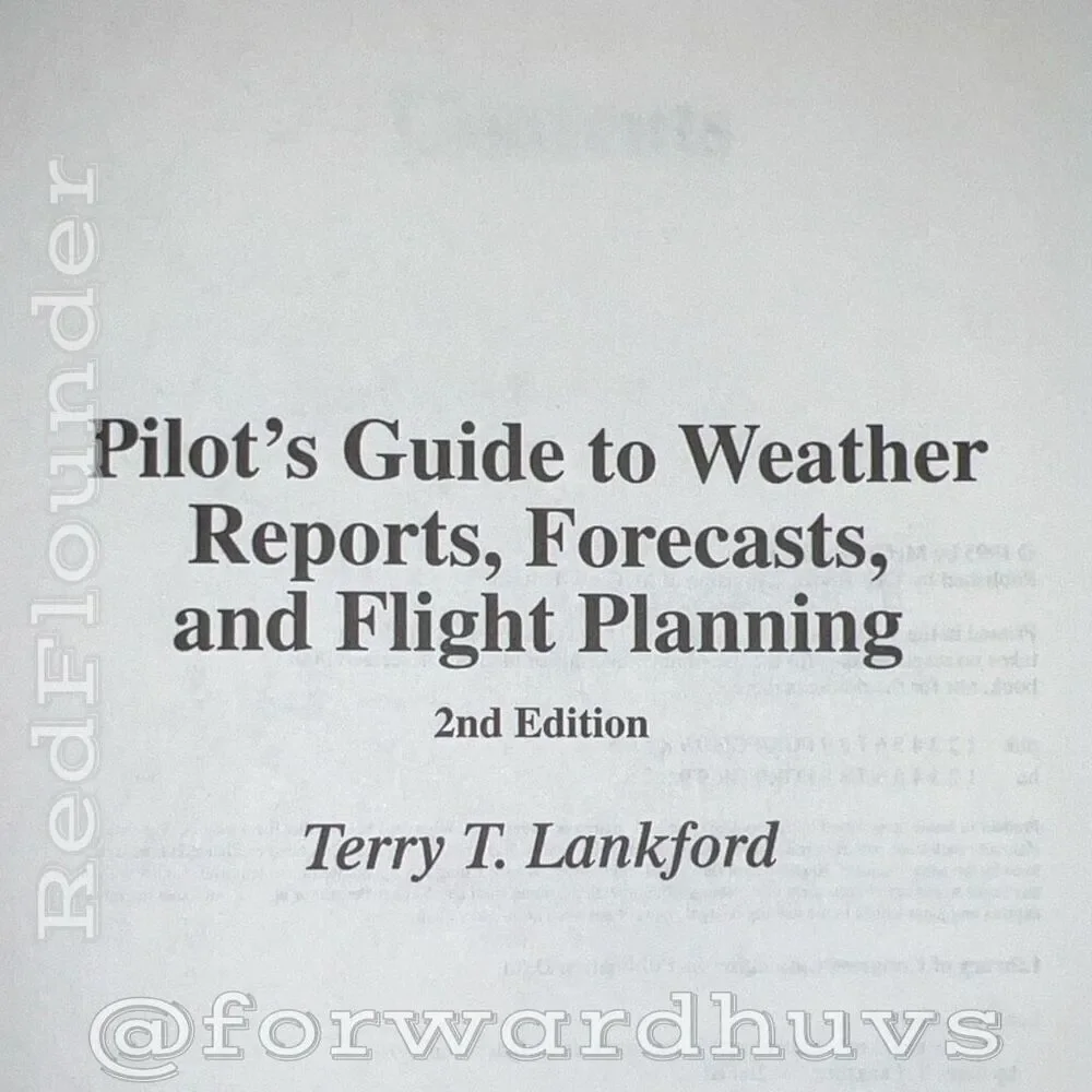 Pilot’s Guide to Weather Reports, Forecasts, and Flight Planning | Hard Cover